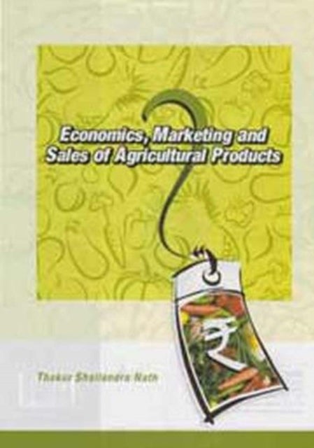 Economics, Marketing and Sales of Agricultural Products