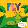 The Little Caterpillar that Wanted to Fly