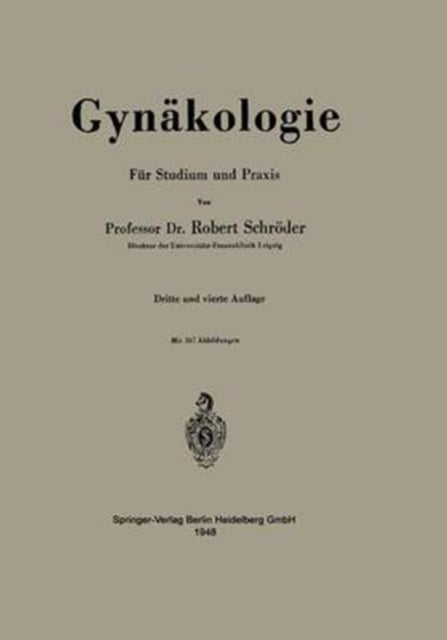 Gynakologie - Fur Studium und Praxis