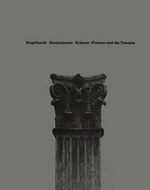 Florenz und die Toscana - Eine Reise in die Vergangenheit von Medizin, Kunst und Wissenschaft