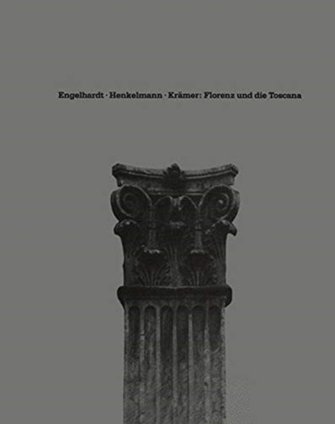 Florenz und die Toscana - Eine Reise in die Vergangenheit von Medizin, Kunst und Wissenschaft