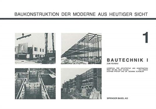 Bautechnik I - Zum Rohbau