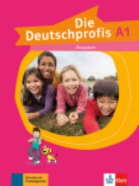 Die Deutschprofis : Ubungsbuch A1 - Ubungsbuch A1