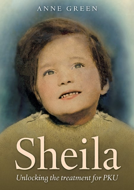 Sheila - Unlocking the Treatment for PKU