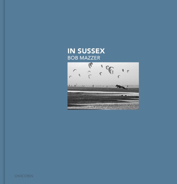 In Sussex - Bob Mazzer