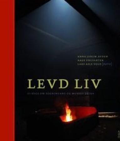 Levd liv - ei soge om sogningane og museet deira