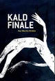 Kald finale