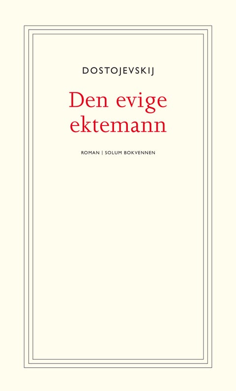 Den evige ektemann