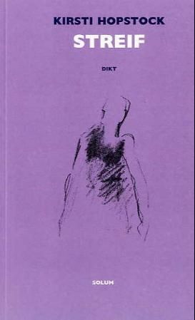 Streif - dikt