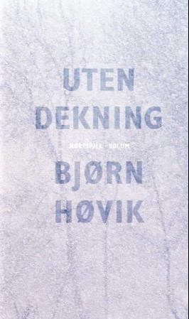 Uten dekning - hørespill