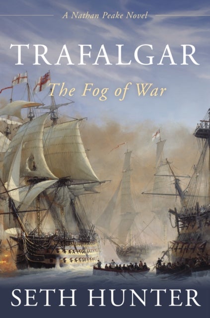 Trafalgar - The Fog of War