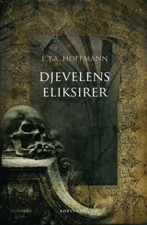 Djevelens eliksirer - kapusinermunken Medardus' etterlatte papirer