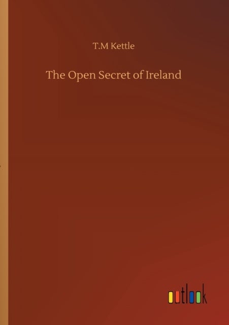 The Open Secret of Ireland