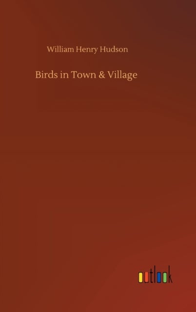 Birds in Town & Village