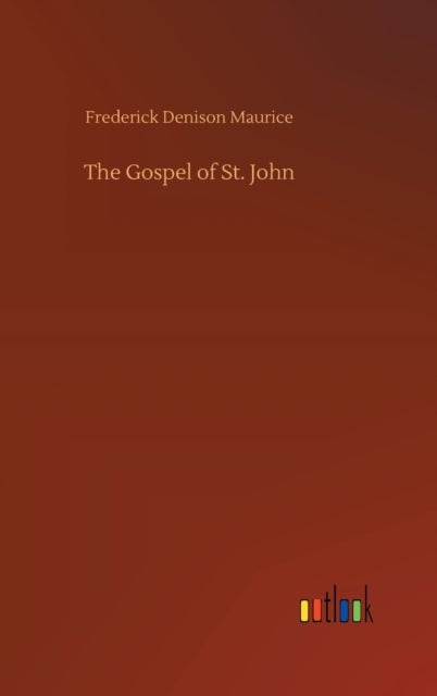 The Gospel of St. John