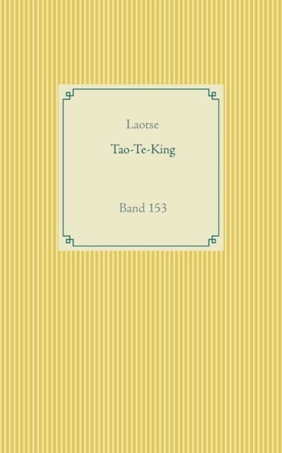 Tao Te King - Band 153