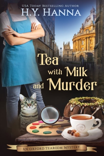 Tea With Milk and Murder (LARGE PRINT) - The Oxford Tearoom Mysteries - Book 2