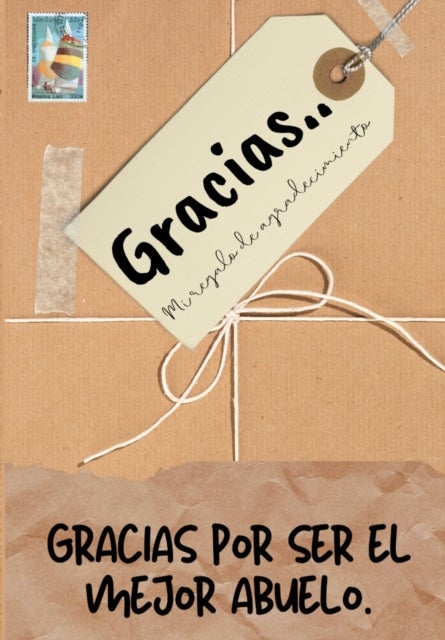 Gracias por ser el mejor abuelo - Mi regalo de agradecimiento: Libro de Regalo a todo color Preguntas Guiadas 6.61 x 9.61 pulgadas