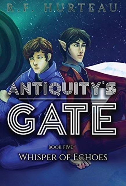 Antiquity's Gate - Whisper of Echoes