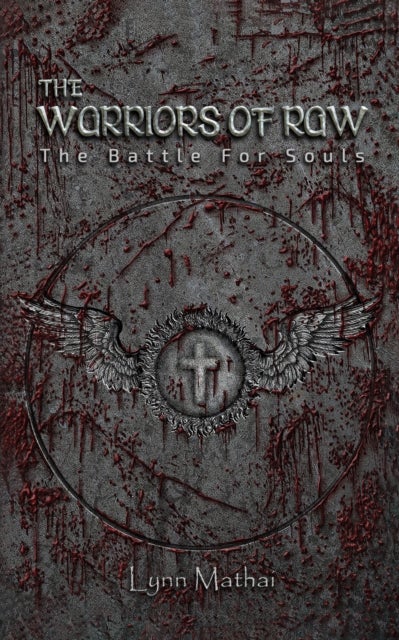 The Warriors of Raw - The Battle for Souls
