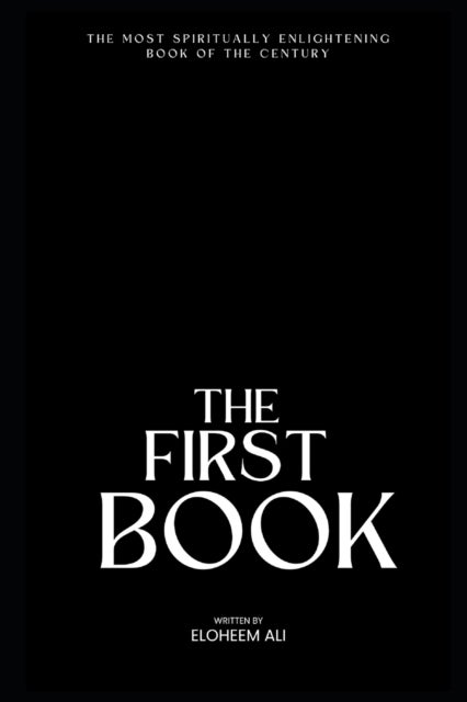 The First Book - Hunter-Gatherers, God and Spirituality