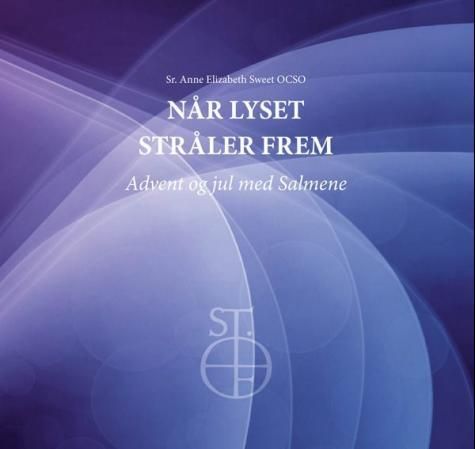 Når lyset stråler frem - advent og jul med Salmene