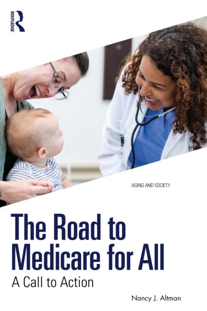 The Road to Medicare for All - A Call to Action