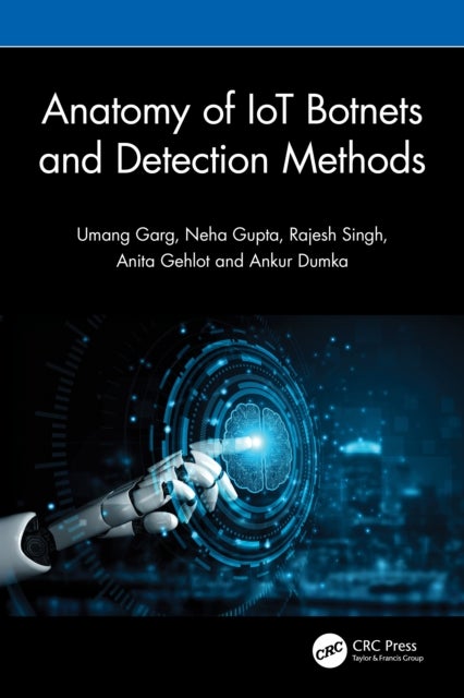 Anatomy of IoT Botnets and Detection Methods