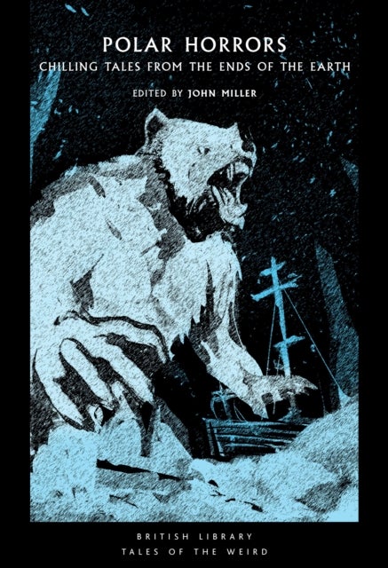 Polar Horrors - Strange Tales from the World's Ends