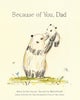 Because of You, Dad