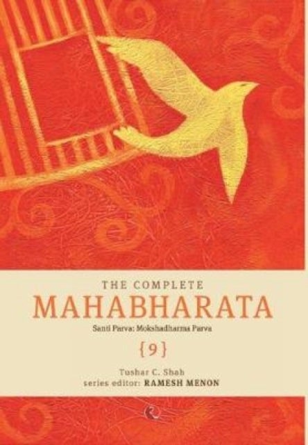 Complete Mahabharata vol.9 - Mokshadharma Parva