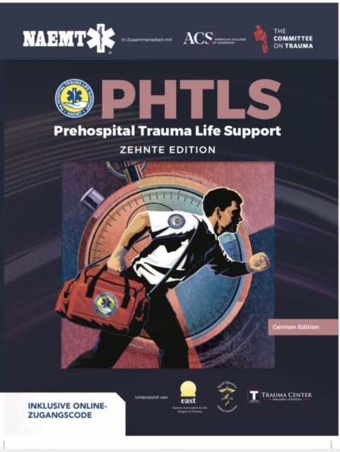 PHTLS: Prehospital Trauma Life Support German