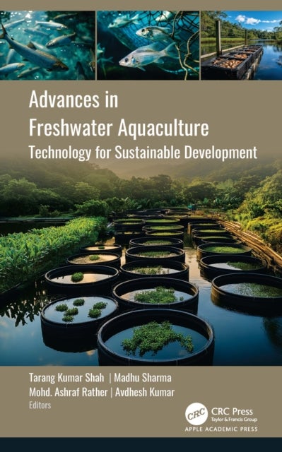 Advances in Freshwater Aquaculture - Technology for Sustainable Development