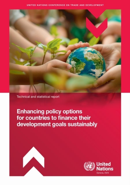 Enhancing Policy Options for Countries to Finance Their Development Goals Sustainably