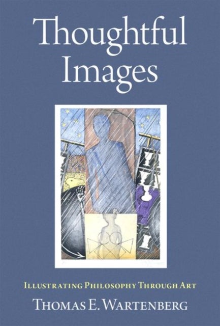 Thoughtful Images - Illustrating Philosophy Through Art