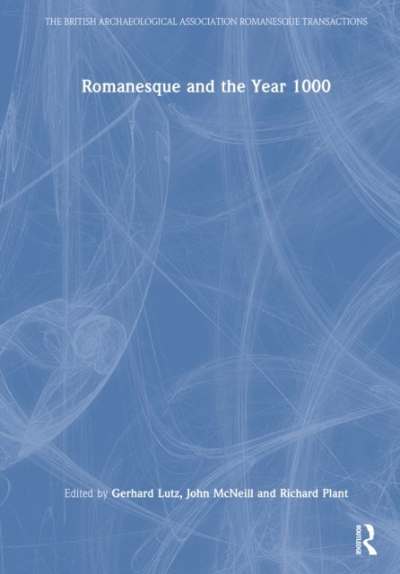 Romanesque and the Year 1000