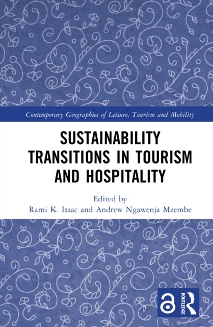 Sustainability Transitions in Tourism and Hospitality