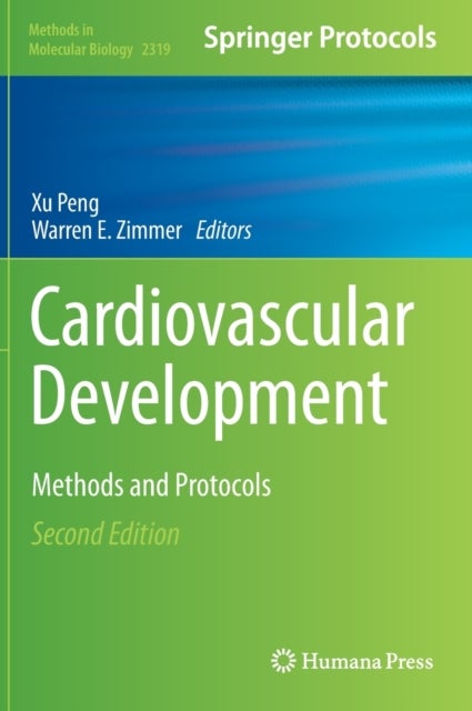 Cardiovascular Development - Methods and Protocols