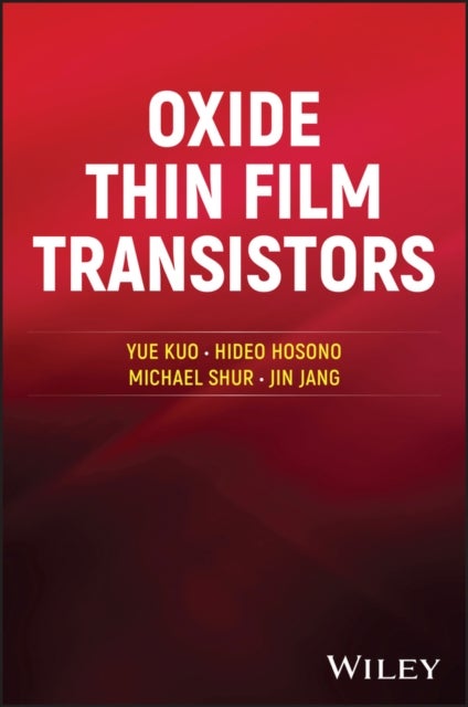 Oxide Thin Film Transistors