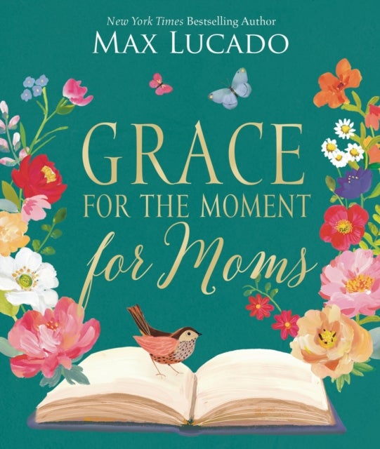 Grace for the Moment for Moms - Inspirational Thoughts of Encouragement and Appreciation for Moms (A 50-Day Devotional) – The Perfect Christian Gifts for Women