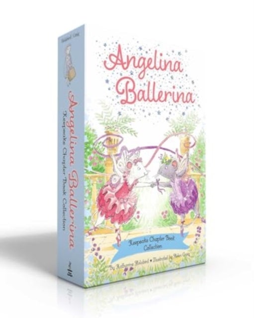 Angelina Ballerina Keepsake Chapter Book Collection (Boxed Set) - Best Big Sister Ever!; Angelina Ballerina's Ballet Tour; Angelina Ballerina and the Dancing Princess; Angelina Ballerina and the Fancy Dress Day