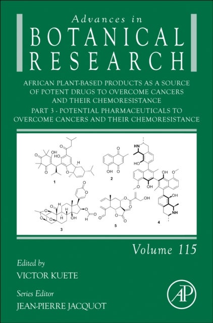 African Plant-Based Products as a Source of Potent Drugs to Overcome Cancers and their Chemoresistance - Part 3. Potential Pharmaceuticals to Overcome Cancers and their Chemoresistance