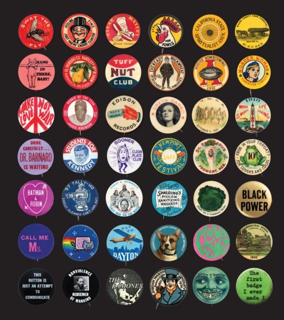 Button Power - 125 Years of Saying It with Buttons