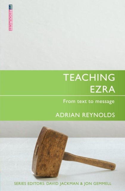 Teaching Ezra - From Text to Message
