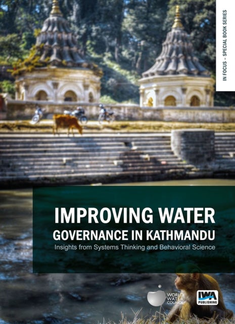 Improving Water Governance in Kathmandu - Insights from Systems Thinking and Behavioral Science
