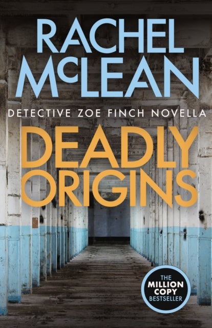 Deadly Origins - Detective Zoe Finch Novella
