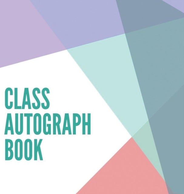 Class Autograph book hardcover - Class book to sign, memory book, keepsake, keepsake for students and teachers, end of year memory book