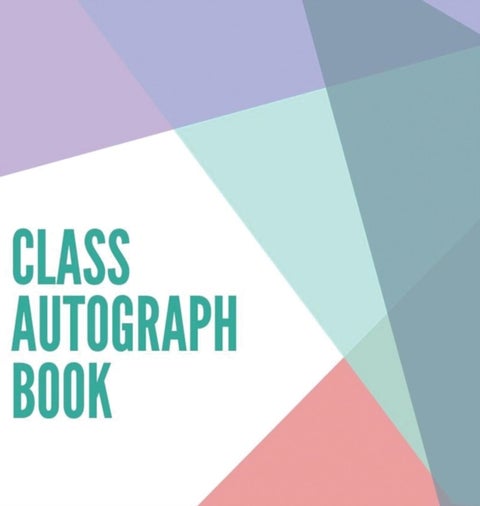 Class Autograph book hardcover - Class book to sign, memory book, keepsake, keepsake for students and teachers, end of year memory book