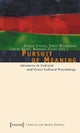 Pursuit of Meaning ¿ Advances in Cultural and Cross¿Cultural Psychology