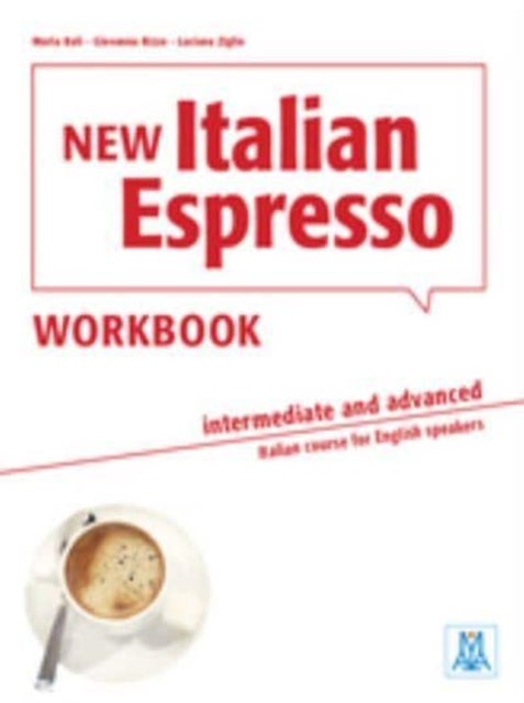 New Italian Espresso - Workbook - Intermediate/advanced + online audio